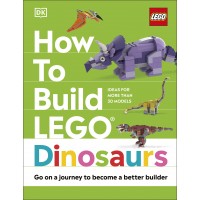 How to Build Lego® Dinosaurs Book