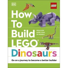 How to Build Lego® Dinosaurs Book