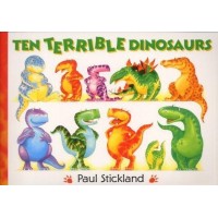 Ten Terrible Dinosaurs by Paul Stickland