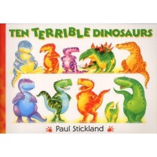 Ten Terrible Dinosaurs by Paul Stickland