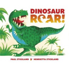 Dinosaur ROAR! by Paul & Henrietta Stickland