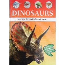 Dinosaurs - Step into the World of Dinosaurs